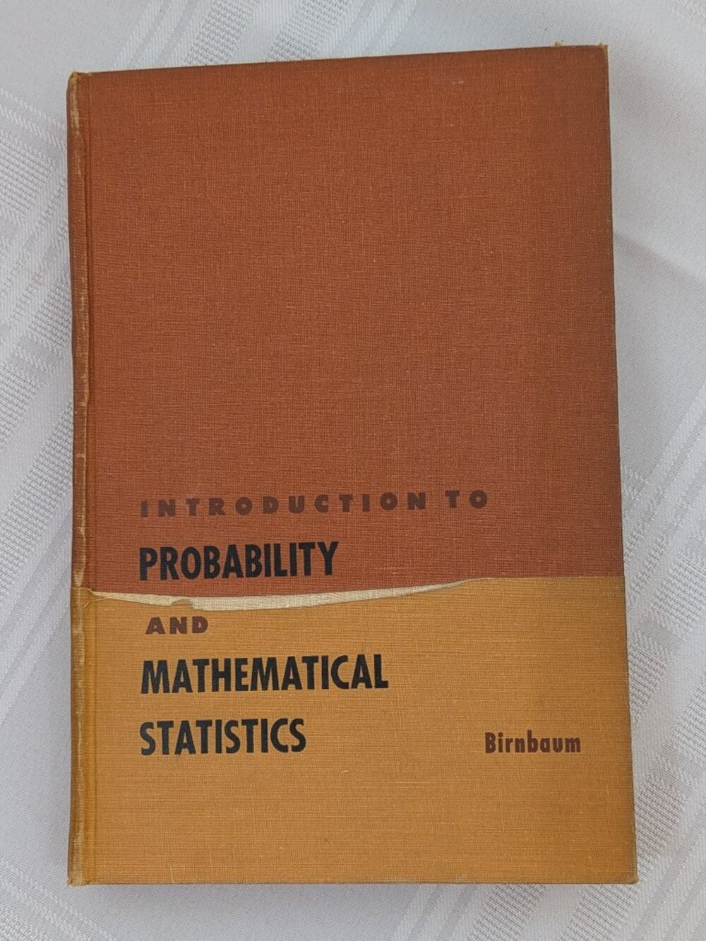 Introduction to Probability and Mathematical Statistics Birnbaum HC 1962